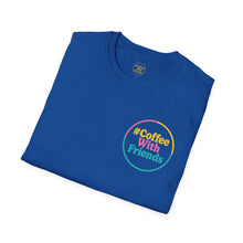 Coffee Tastes Better With Friends Tee