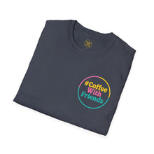 Coffee Tastes Better With Friends Tee