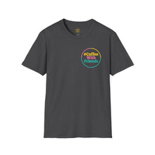Coffee Tastes Better With Friends Tee