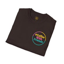 Coffee Tastes Better With Friends Tee